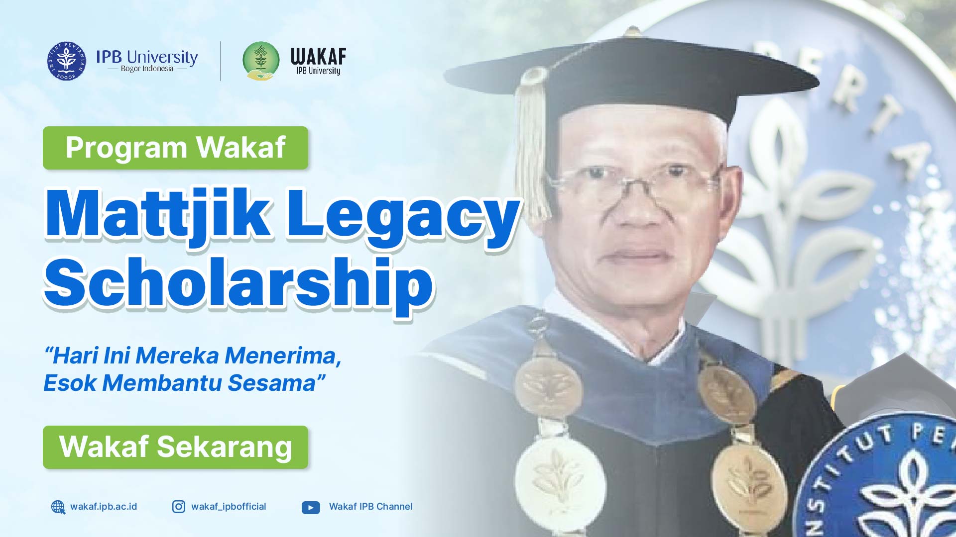 Banner_Wakaf Mattjik Legacy Scholarship